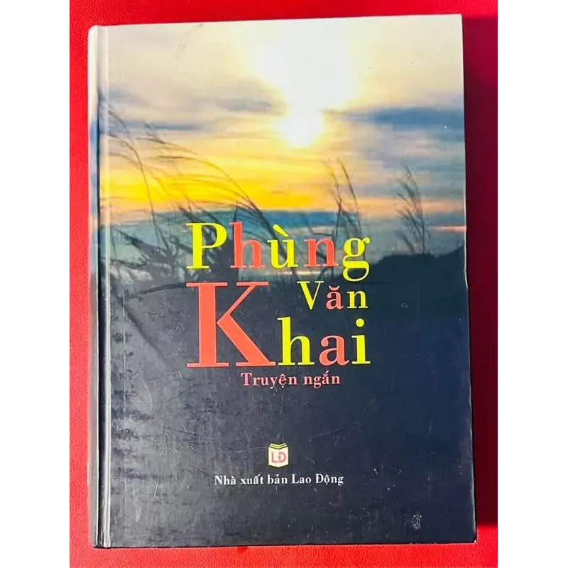 Truyện ngắn Phùng Văn Khai 590348