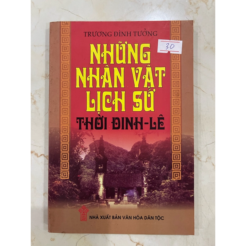 Những nhân vật lịch sử thời Đinh Lê 322497