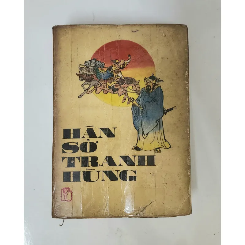 Tác phẩm VH cổ điển Trung Quốc: HÁN SỞ TRANH HÙNG (tranh vẽ minh họa) 759345
