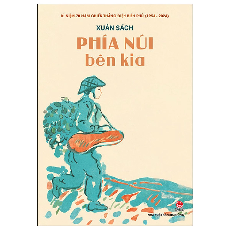 Kỉ Niệm 70 Năm Chiến Thắng Điện Biên Phủ - Phía Núi Bên Kia - Xuân Sách (Mới 100%) Truyện thiếu nhi, NXB Kim Đồng - SÁCH ĐẠI HỌC 481038