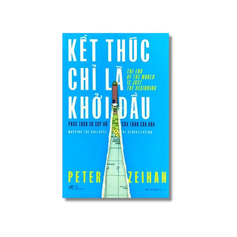 Kết thúc chỉ là khởi đầu - Peter Zeihan 762160