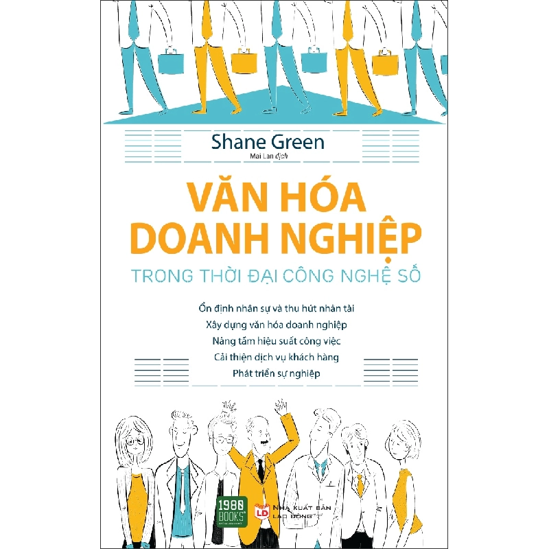 Văn Hóa Doanh Nghiệp Trong Thời Đại Công Nghệ Số - Shane Green ASB.PO Oreka Blogmeo 230225 394399