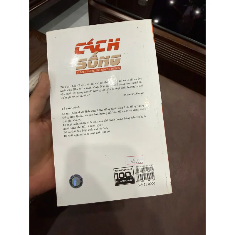 CÁCH SỐNG – Từ Bình Thường Trở Nên Phi Thường (Inamori Kazuo)- K5 1035679
