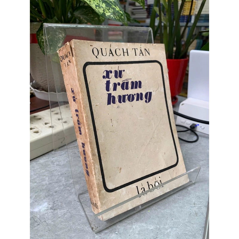 XỨ TRẦM HƯƠNG - QUÁCH TẤN 518161