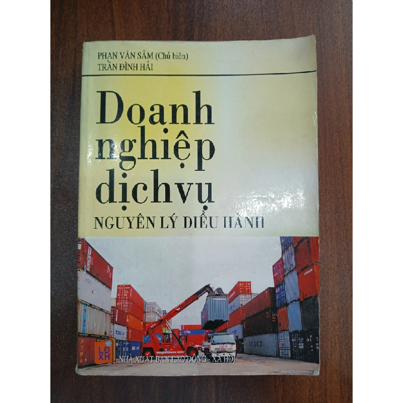 Doanh nghiệp dịch vụ - Nguyên lý điều hành<br>Phan Văn Sâm, Trần Đình Hải 539501