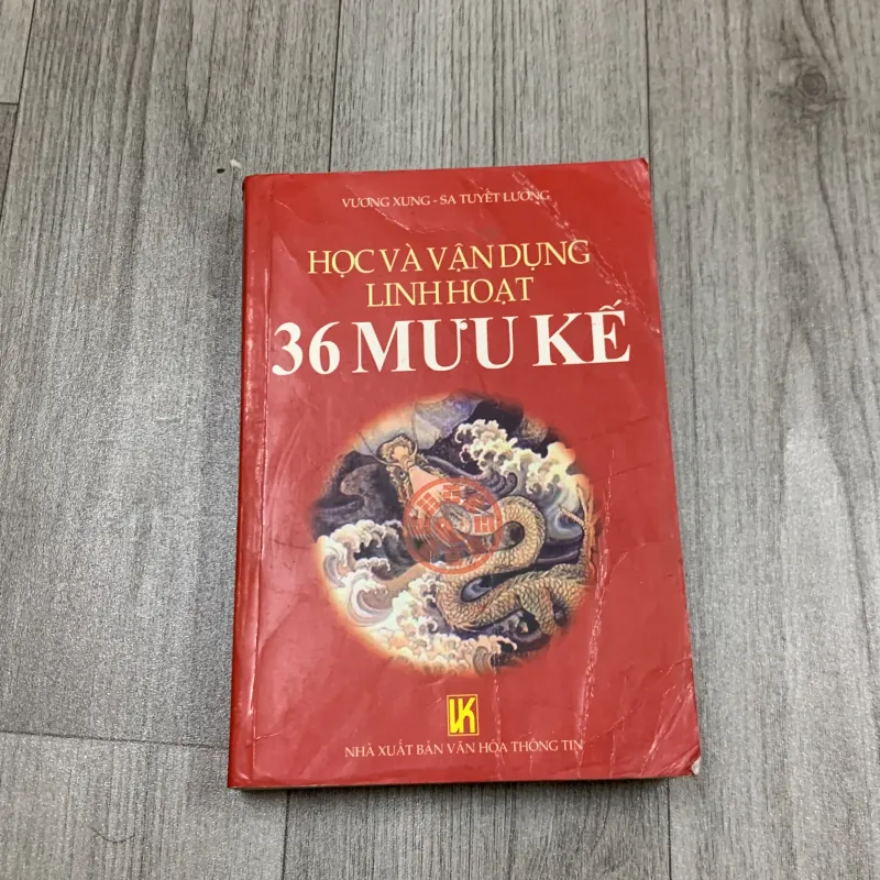 Học và vận dụng linh hoạt 36 mưu kế. 5b5 777790
