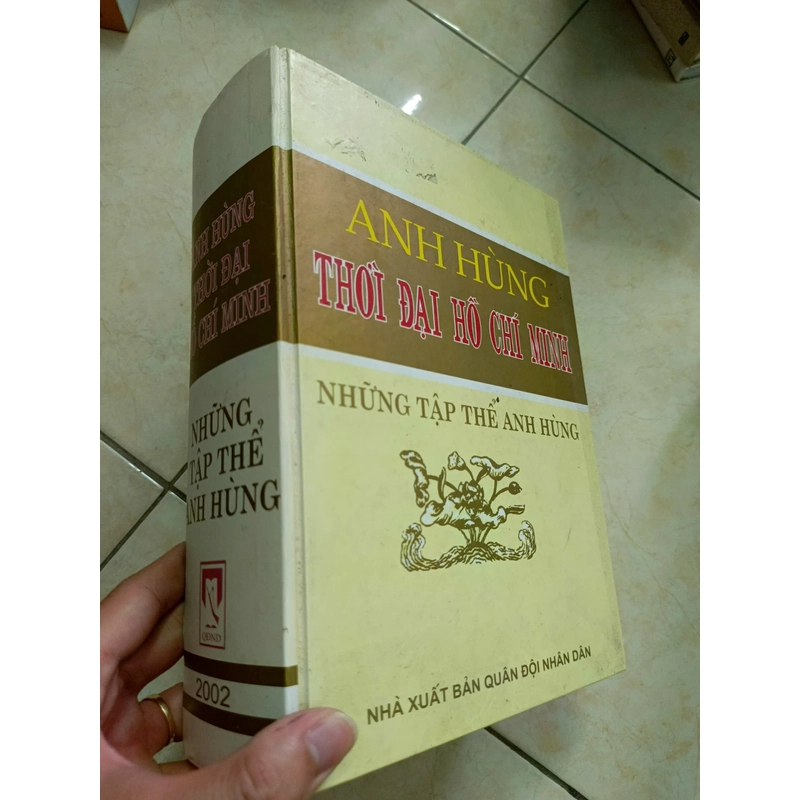 Anh hùng thời đại Hồ Chí Minh - Những tập thể anh hùng 472593
