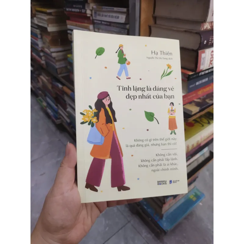 Sách: Tĩnh lặng là dáng vẻ đẹp nhất của bạn (B1) 715132