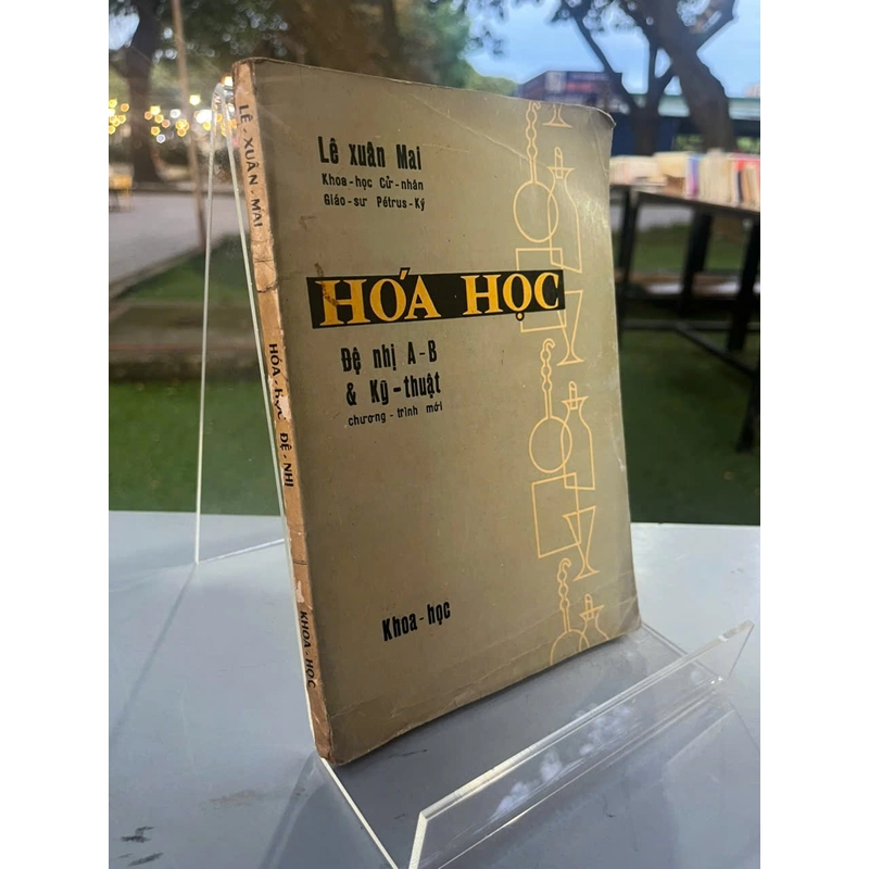 HÓA HỌC ĐỆ NHỊ A - B & KỸ THUẬT 547585