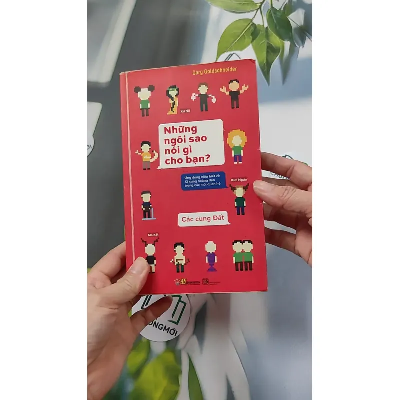 Những Ngôi Sao Nói Gì Cho Bạn: Các Cung Đất - Gary Goldschneider 776100