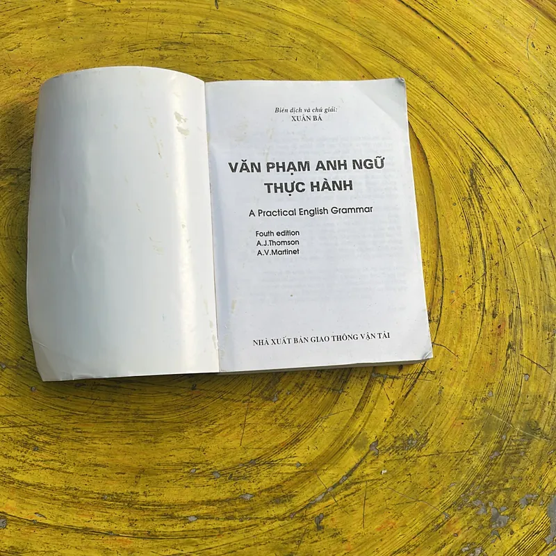 VĂN PHẠM ANH NGỮ THỰC HÀNH- BIÊN DỊCH VÀ CHÚ GIẢI XUÂN BÁ 686743