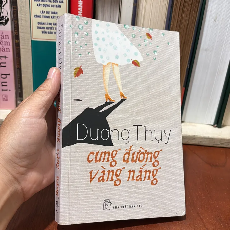 II Văn Học: Cung Đường Vàng Nắng - Dương Thuỵ - 2012 751621