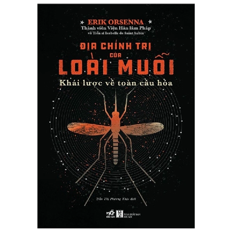 Địa Chính Trị Của Loài Muỗi - Khái Lược Về Toàn Cầu Hóa - Erik Orsenna ASB.PO Oreka-Blogmeo120125 373100
