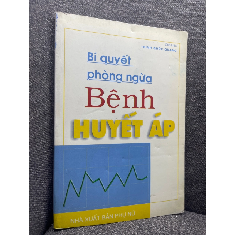 Bí quyết phòng ngừa bệnh huyết áp Trình Quốc Quang 2002 mới 70% ố lưng nhẹ HPB1704 351468