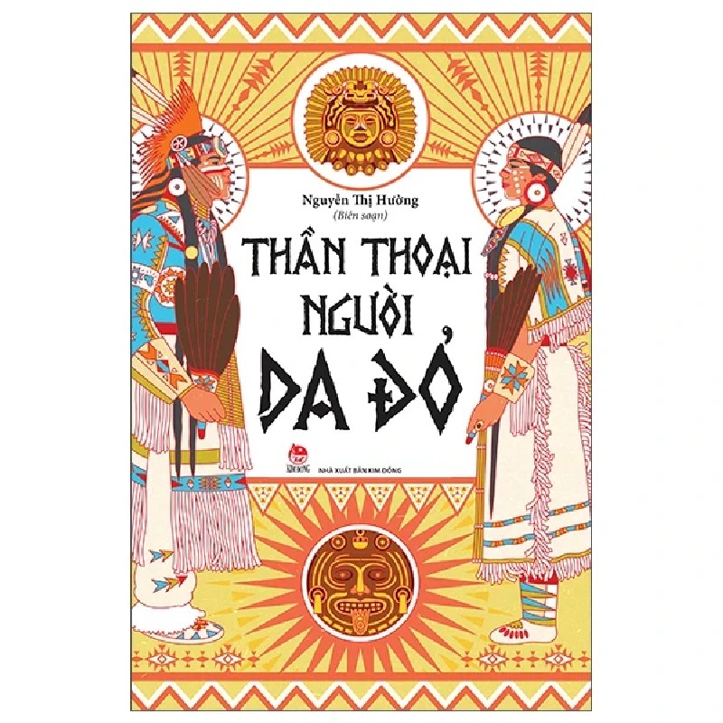 Thần Thoại Người Da Đỏ - Nguyễn Thị Hường 184565