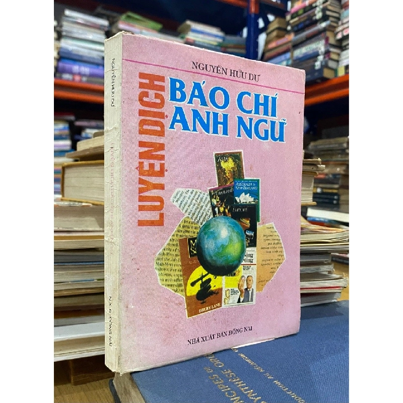 Luyện dịch báo chí Anh ngữ - Nguyễn Hữu Dư 531773