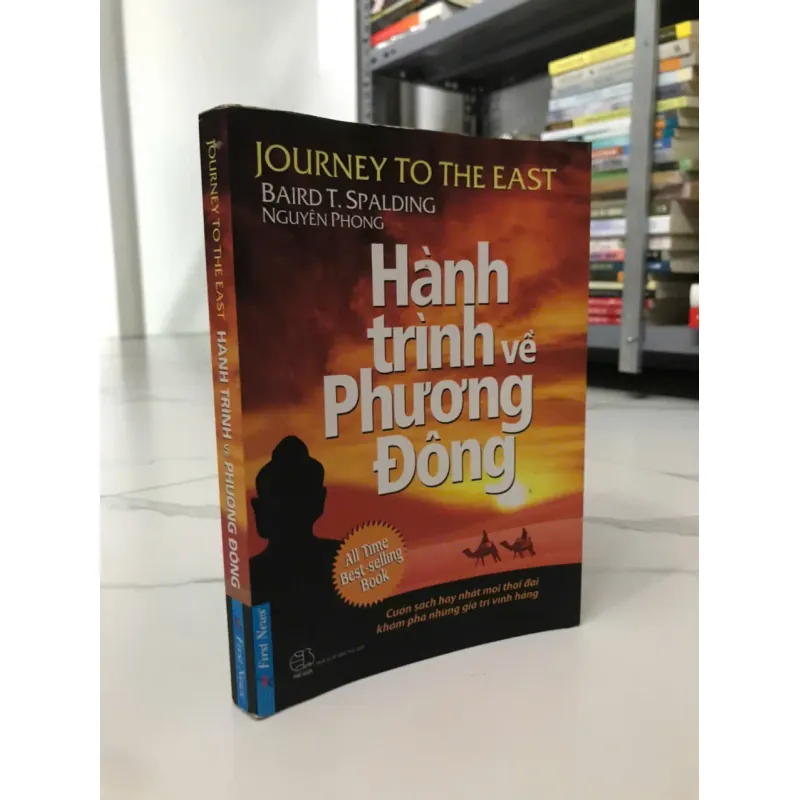 Hành trình về phương Đông – Baird T. Spalding, dịch giả Nguyễn Phong 604059