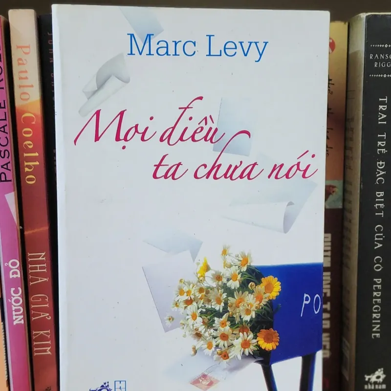 Tiểu thuyết Pháp của Marc Levy: MỌI ĐIỀU TA CHƯA NÓI (2009) 705499