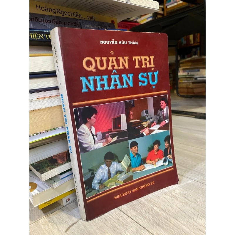 Quản trị nhân sự - Nguyễn Hữu Thân 449982