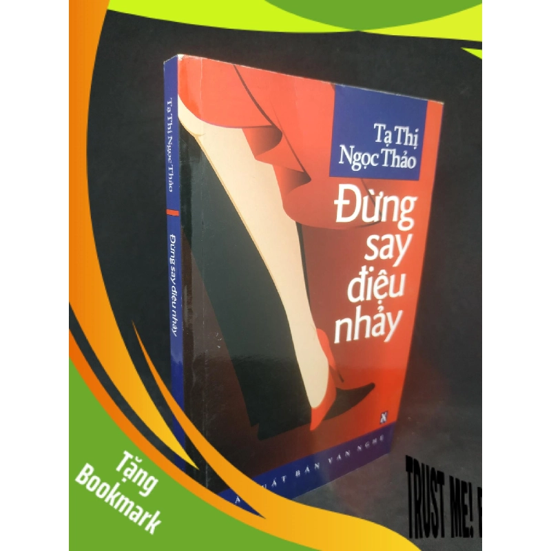 (TẶNG BOOKMARK) Đừng say điệu nhảy mới 80% RBK1102 943643
