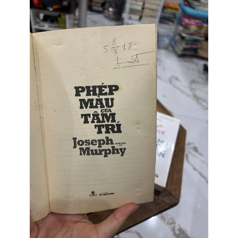 Phép Màu Của Tâm Trí - Joseph Murphy - Joseph Murphy 992126