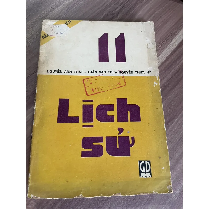 Sách giáo khoa lịch sử 11 - NGUYỄN ANH THÁI - TRẦN VĂN TRỊ - NGUYỄN THỪA HÝ, 1991 748553