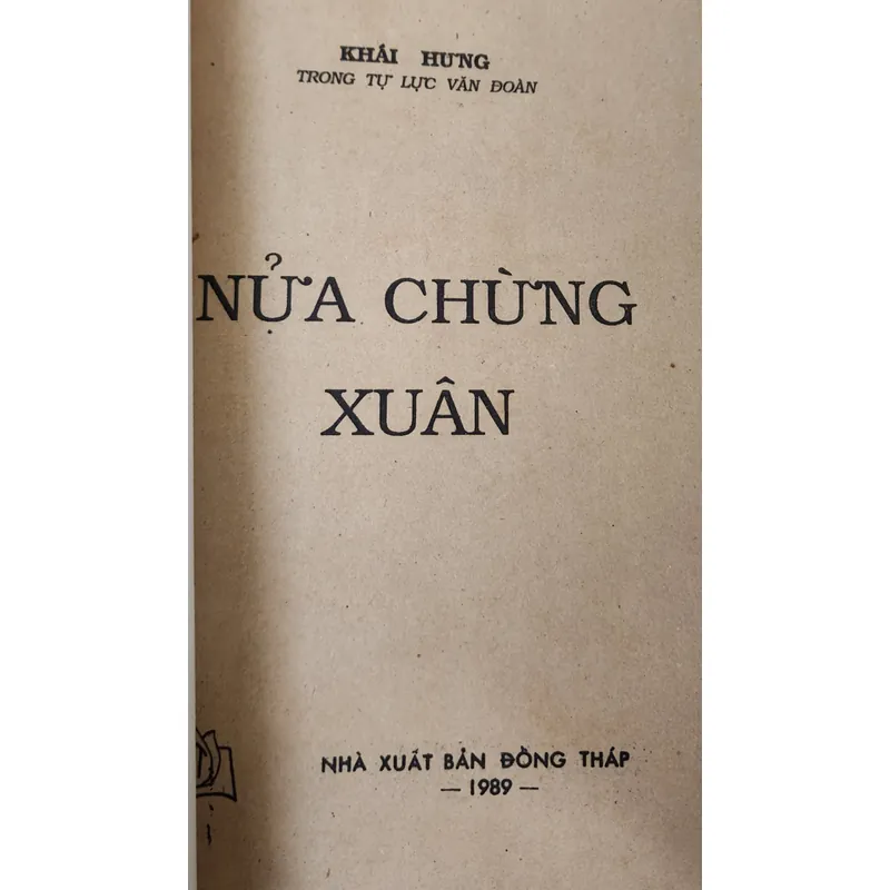 NỬA CHỪNG XUÂN - Khái Hưng (trong Tự Lực Văn Đoàn) 726566