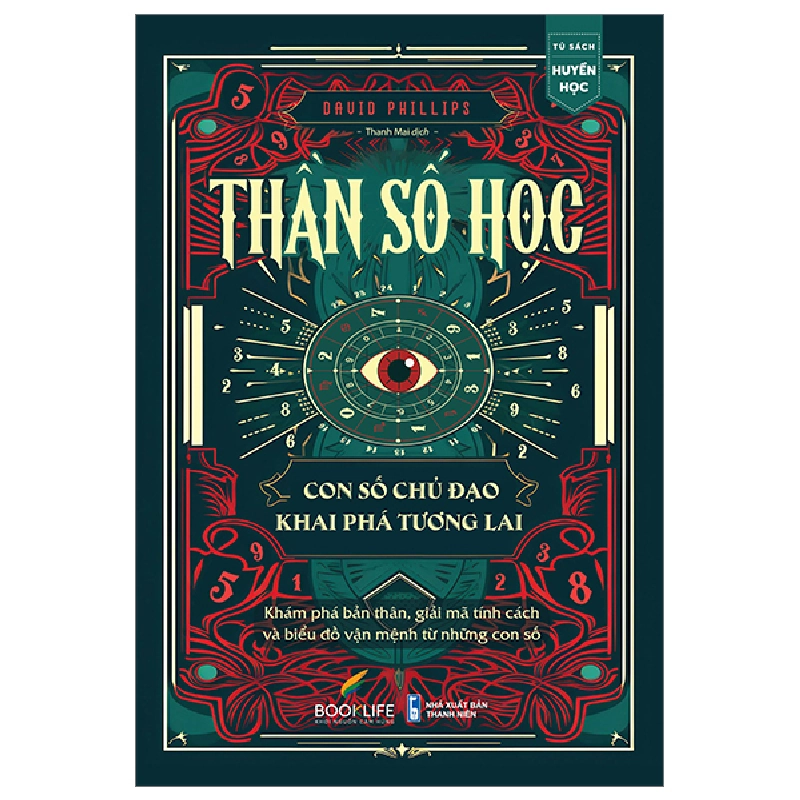 Thần Số Học - Con Số Chủ Đạo - Khai Phá Tương Lai - David A. Phillips 280330