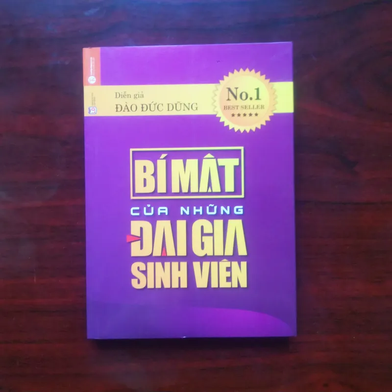 [Sách Kinh Tế] Bí Mật Của Những Đại Gia Sinh Viên (Đào Đức Dũng) 976732