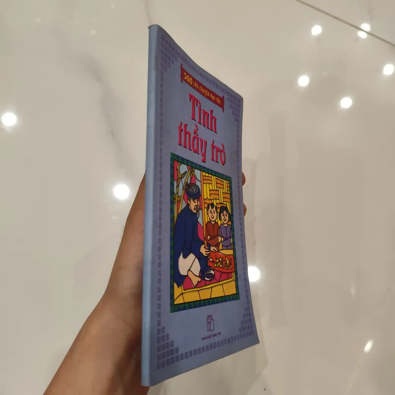 500 câu chuyện đạo đức Tình thầy trò 612983