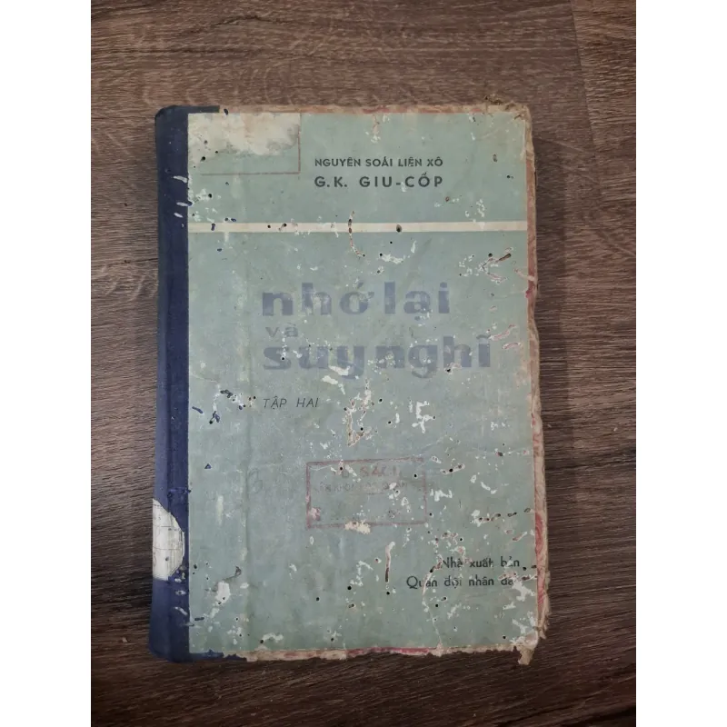 Nhớ lại và suy nghĩ (Tập Hai) - G.K. Giu-cốp - Hồi ký & Quân sự 728615