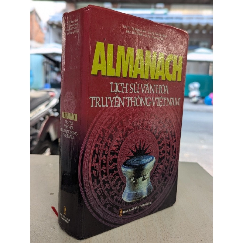 Almanach lịch sử văn hoá truyền thống việt nam - nhiều tác giả 785960
