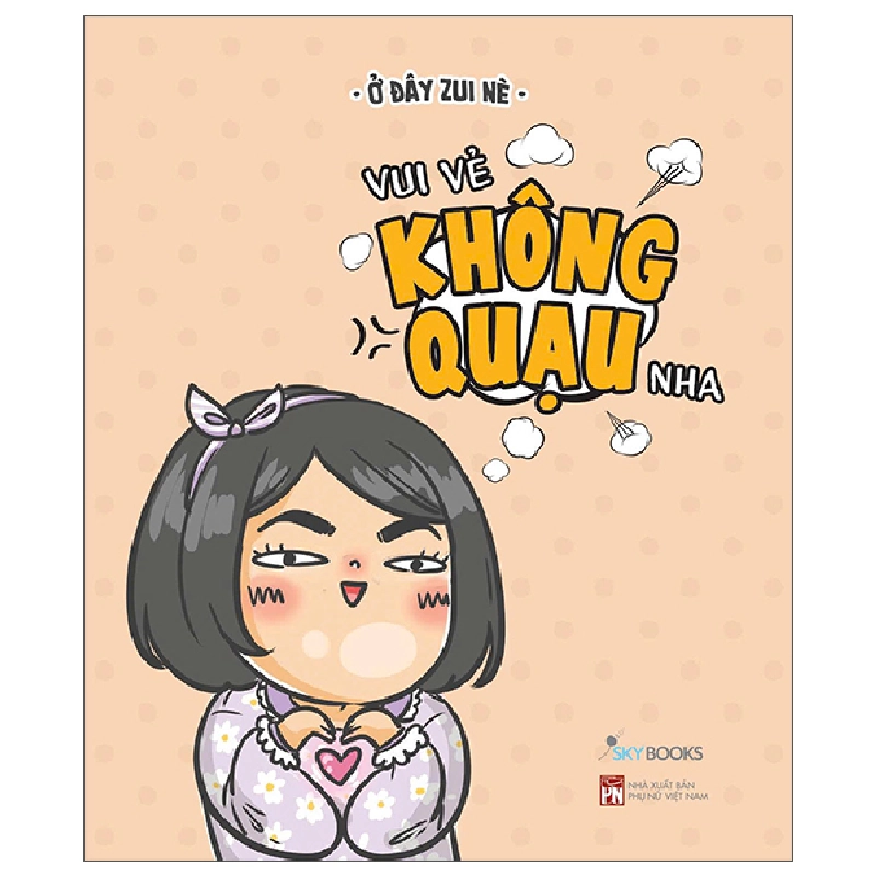 Vui Vẻ Không Quạu Nha (2025) - Ở Đây Zui Nè 1061386