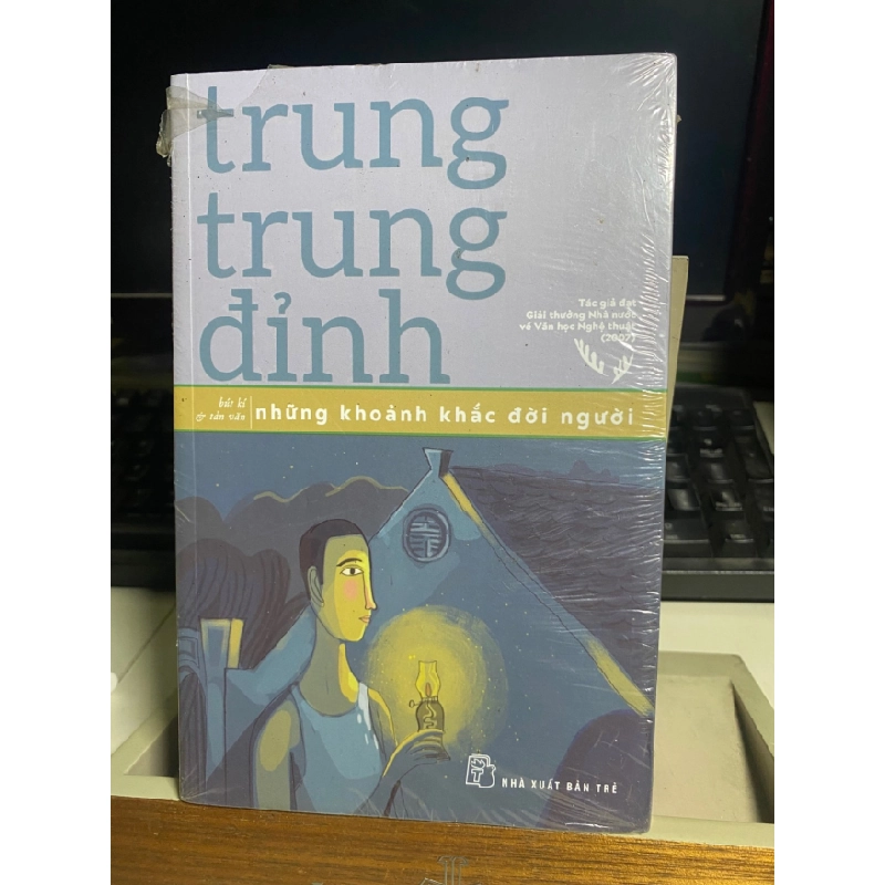 [Phiên Chợ Sách Cũ] Những Khoảnh Khắc Đời Người - Bút ký tản văn - Trung Trung Đỉnh-NXB Trẻ 0506 468083