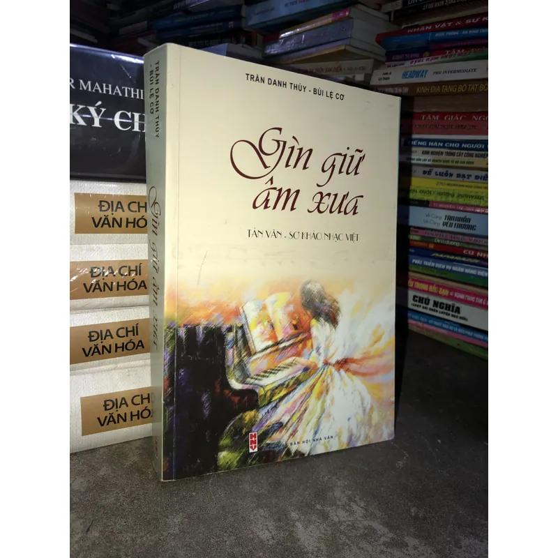 Gìn giữ âm xưa - Tản văn - Sơ khảo nhạc Việt  731472