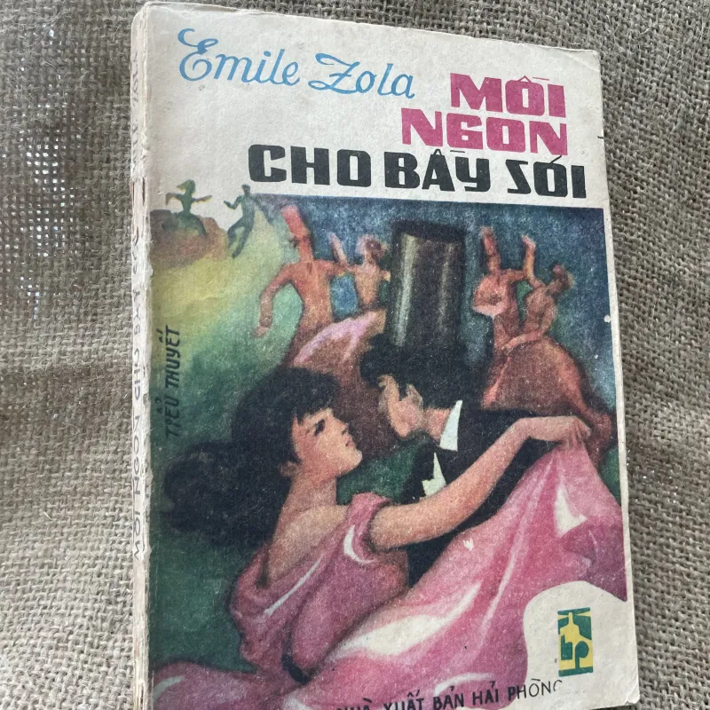 Emile Zola - Mồi NGON CHO bầy sói 993722