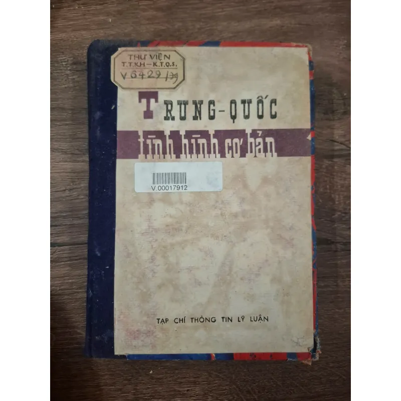 Trung Quốc tình hình cơ bản - Tạp chí Thông tin lý luận - Tham khảo/Chính trị 728697