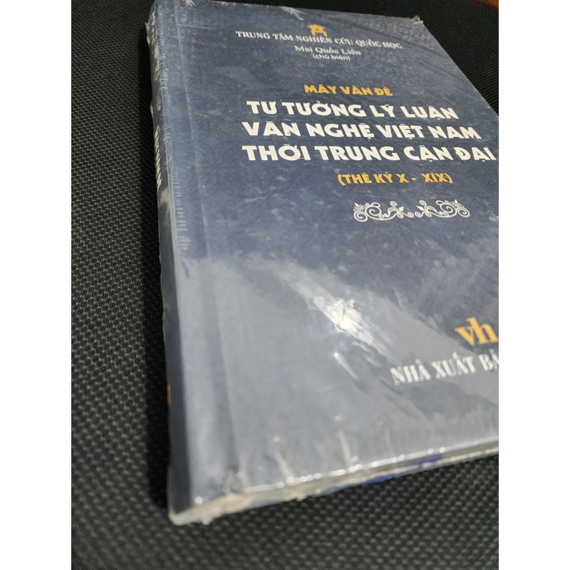 Mấy vấn đề tư tưởng lý luận văn nghệ Việt Nam thời trung cận đại | Mai Quốc Liên 493379