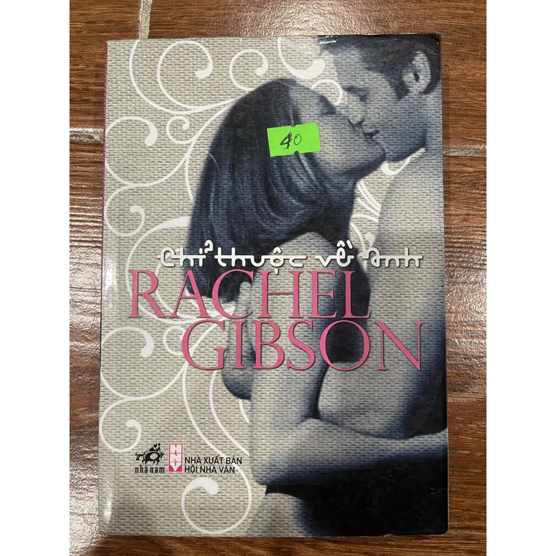 Chỉ thuộc về anh– Rachel Gibson (15) 645575