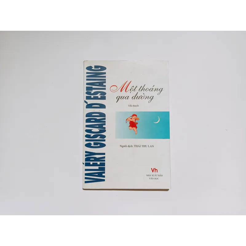 Một Thoáng Qua Đường - Valery Giscard D'estaing 734562