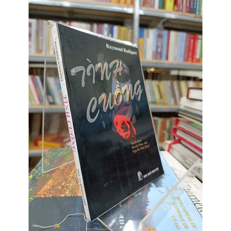TÌNH CUỒNG - DỊCH: HUỲNH PHAN ANH, NGUYỄN NHẬT DUẬT 577868