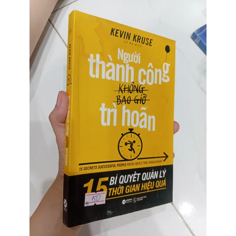 Sách Người thành công không bao giờ trì hoãn 1041879