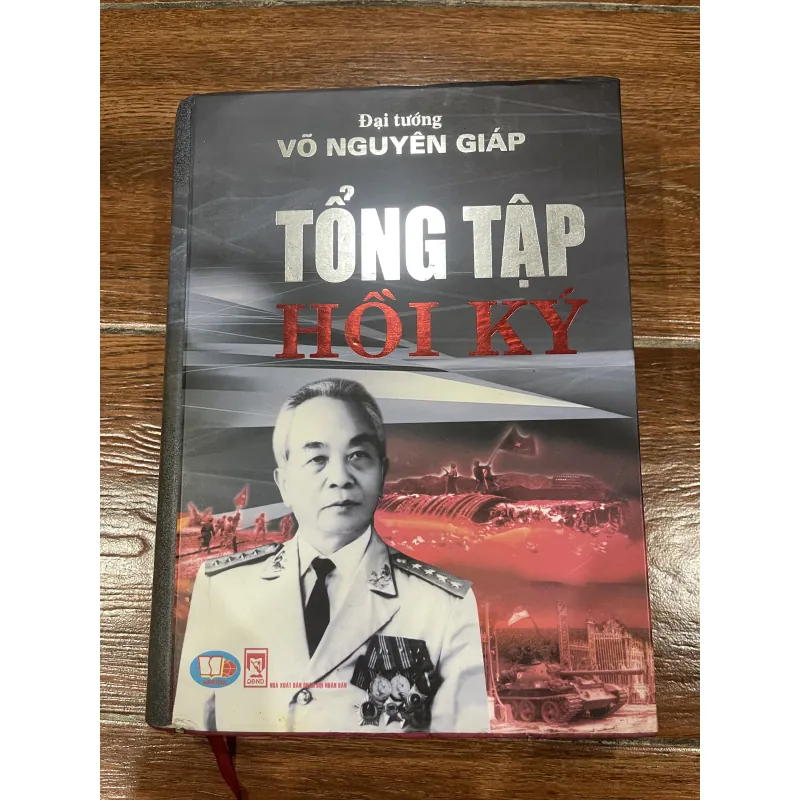 Tổng Tập Hồi Ký của Đại tướng Võ Nguyên Giáp 1031605