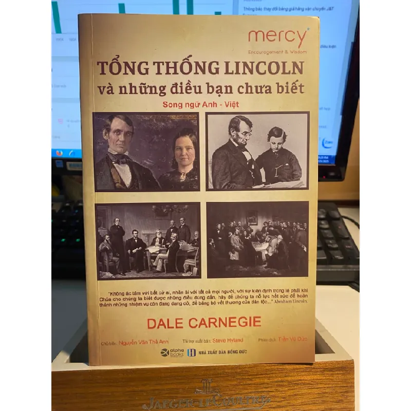 Tổng Thống Lincoln và những điều bạn chưa biết-Nguyên tác: Lincoln the unknown- Tác giả: Dale Carnegle -Đơn vị xuất bản: Mercy Team -Năm phát hành: 2022 -Số trang: 550 -Kích thước: 16×24 cm STB953 Blogmeo 27525 584998