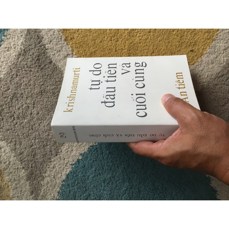 Tự Do đầu tiên và cuối cùng - Krishnamurti 139709