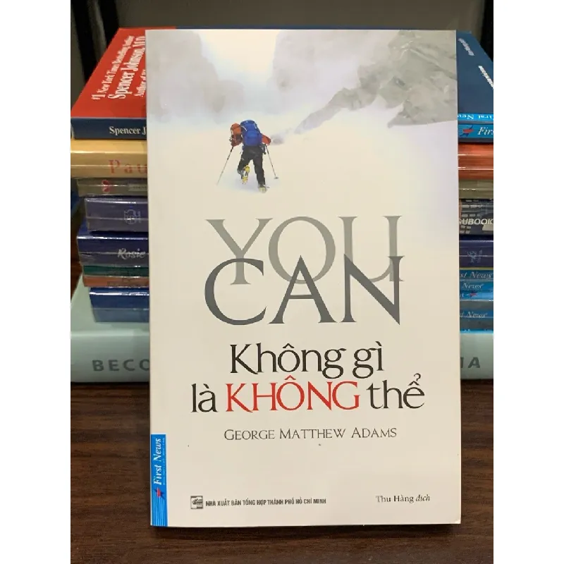 Không gì là không thể (You Can) – George Matthew Adams 561580