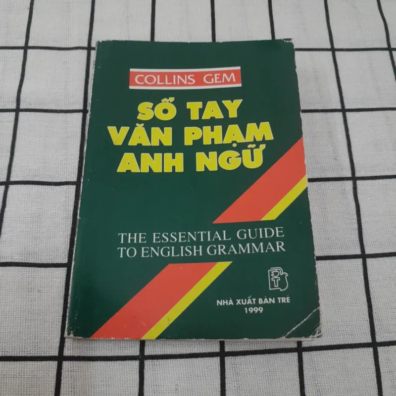 Sổ tay Văn phạm Tiếng Anh COLLINS GEM. Tg. Ronald G. Hardie. 714805