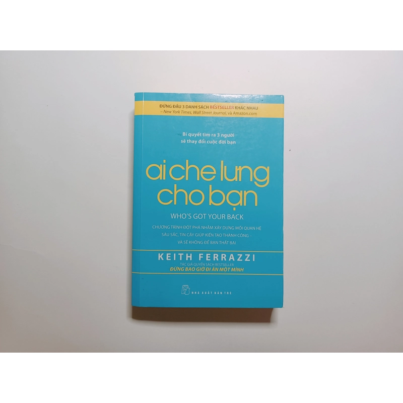 Ai Che Lưng Cho Bạn - Keith Ferrazzi 298253