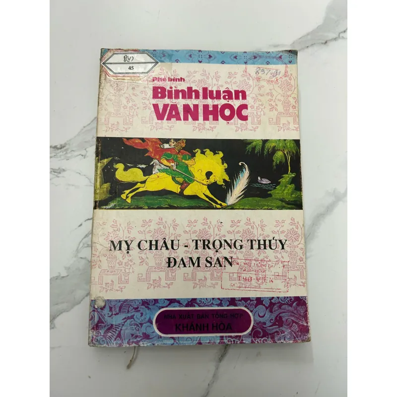 Bình luận Văn học – Mỹ Châu, Trọng Thủy, Đam San – NXB Khánh Hòa 718304