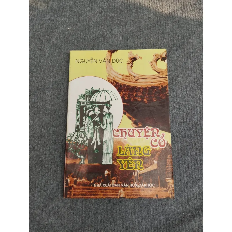 CHUYỆN CỔ LÀNG YÊN 993187